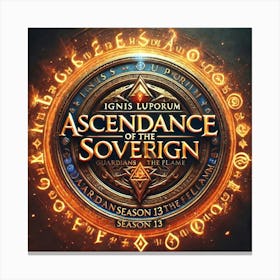 Ascendance Of The Sovereign Title Logo Season 13 Ignis Luporum Canvas Print