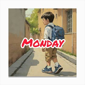 Monday Canvas Print