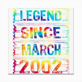 March 21 Years Old Since 2002 21st Birthday Gifts Tie Dye Canvas Print