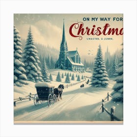 On My Way For Christmas Canvas Print