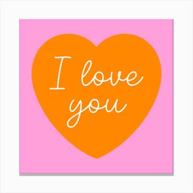 I Love You Pink and Orange Heart Canvas Print