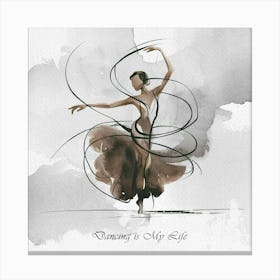 Dancing In My Life Canvas Print