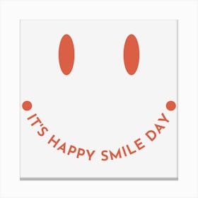 smile day Canvas Print