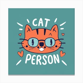 Cat Person 1 Canvas Print