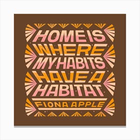 Fiona Apple Home Square Canvas Print