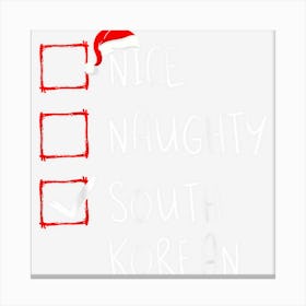 Nice Naughty South Korean Christmas South Korea Heritage Canvas Print