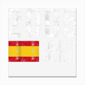 2005 Limited Edition Spain With Flag Birthday Canvas Print