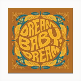 Dream Baby Square Canvas Print