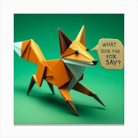 What Does The Fox Say? Canvas Print