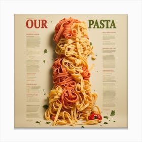 Our Pasta - Italian Pasta Poster Canvas Print