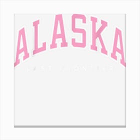 Alaska Varsity Style Pink Text Canvas Print