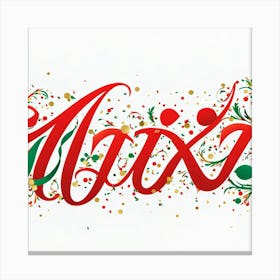 Calligraphic Typography Sprawls Across A Festive Greeting Banner Each Letter Crafted With Elaborate (6) Canvas Print