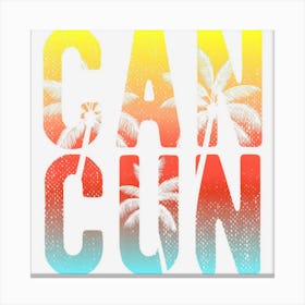 Cancun Mexico 2020 Souvenir Matching Canvas Print