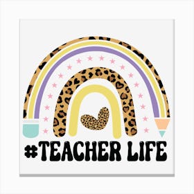 Teacher Life 01 Canvas Print