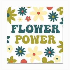 Flower Power Nature Square Canvas Print