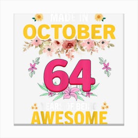 64 Years Old Women Made In October 1958 Birthday Gifts Canvas Print