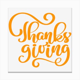 Thanksgiving Lettering 3 Canvas Print
