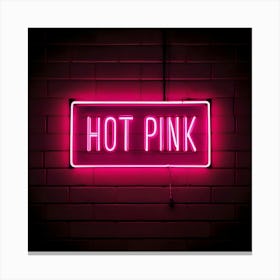 Hot Pink Neon Sign Canvas Print