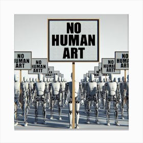 No Human Art Robot Protest Canvas Print