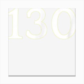 Number 130 T Shirt Canvas Print