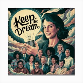 Keep The Dream 4 Canvas Print