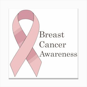 Women Breast Cancer Awareness background with brassiere Calligraphy in Pink Ribbon international symbol for month October suitable for clipart and poster and wall art 6 Canvas Print