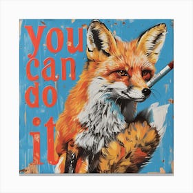 You Can Do It 6 Canvas Print