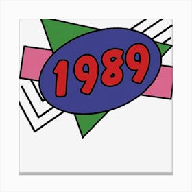 Year 1989 Retro 80s Graphic Canvas Print
