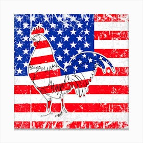 Hot Trend American Flag Rooster Chicken Lover 4th Of Canvas Print