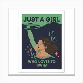 Just A Girl Who Loves To Swim 10 Canvas Print