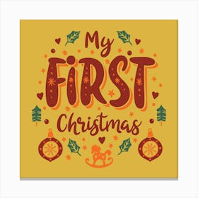 My First Christmas Family Living Room Decor 03 Canvas Print