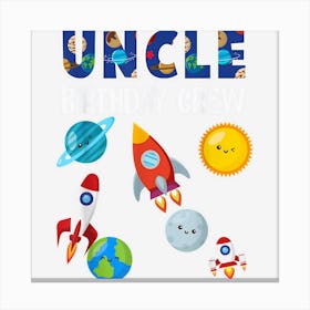 Uncle Of The Birthday Astronaut Boy Girl Space Theme Canvas Print