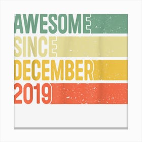 Awesome Since December 2019 3rd Birthday Gifts 3 Years Old Canvas Print