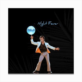 Night fever Canvas Print