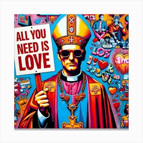 Love is All You Need Canvas Print