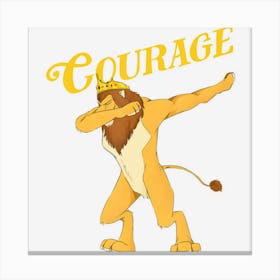 Dabbing Cowardly Lion Shirt The Wizard Of Oz Courage Canvas Print