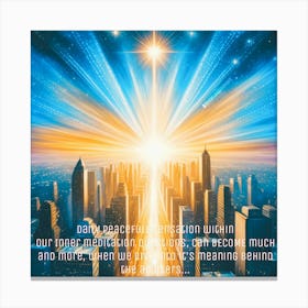 Daily peacefull sensation Canvas Print