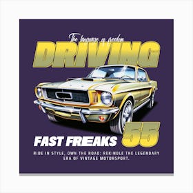 Driving Fast Freaks - car, bumper, funny, meme Canvas Print