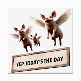 When Pigs Fly1 Canvas Print