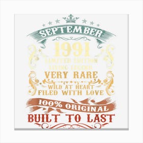 September 1991 31st Birthday Gift 31 Year Old Men Women Canvas Print