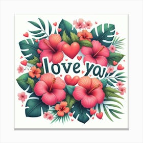 Love You Canvas Print