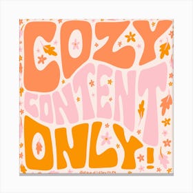 Cozy Content Only Canvas Print