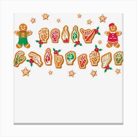 Asl Christmas American Sign Language Gingerbread Hands Deaf Canvas Print