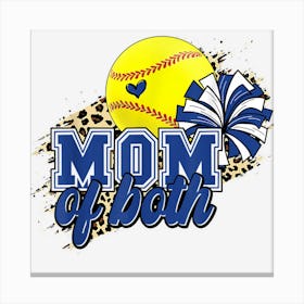 Mom Of Both Softball And Cheer Leopard Blue 1 Canvas Print