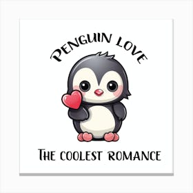 Penguin Love The Coolest Romance Funny Valentine Canvas Print