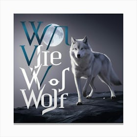 Wolf And Wolf Canvas Print