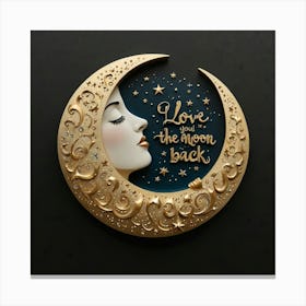 Default Love You To The Moon And Back 1 Canvas Print