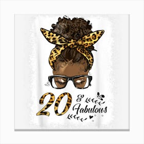 Fabulous 20th Birthday Girl Messy Bun Hair Glasses Leopard Canvas Print