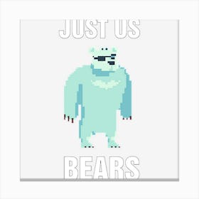 Just Us Bears C8k7t Canvas Print