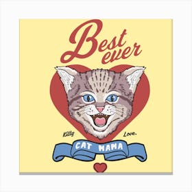 Best Ever Cat Canvas Print